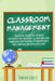 Classroom management - Teaching technique Secrets for effective teaching success includes exercises for teachers to maintain a well behaved and educat by Dawson Schultz