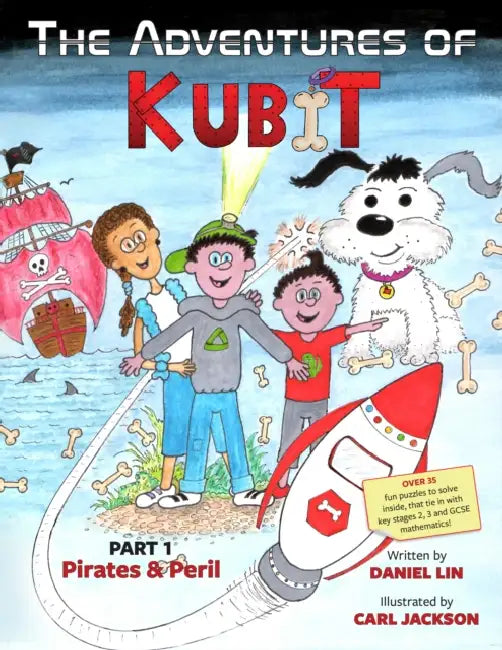 The Adventures of Kubit: Part 1: Pirates & Peril by Daniel Lin