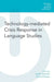 Technology-Mediated Crisis Response in Language Studies by Senta Goertier