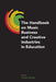 The Handbook on Music Business and Creative Industries in Education by Daniel Walzer