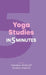Yoga Studies in Five Minutes by Barbora Sojkova