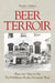 Beer Terroir: Place and Taste in the Pre-Prohibition Rocky Mountain West by Braden Neihart
