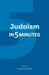 Judaism in Five Minutes by Sarah Imhoff