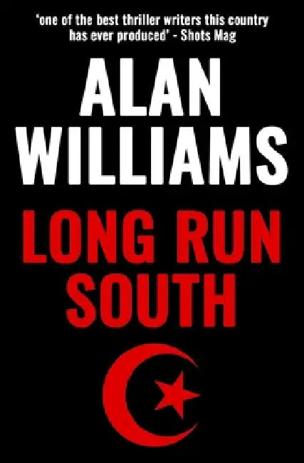 Long Run South by Williams, Alan