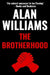 The Brotherhood by Williams, Alan