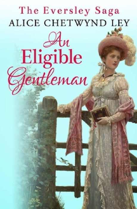 An Eligible Gentleman by Alice Chetwynd Ley