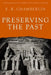 Preserving the Past by E. R. Chamberlin