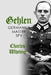 Gehlen: Germany's Master Spy by Charles Whiting