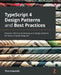 TypeScript 4 Design Patterns and Best Practices: Discover effective techniques and design patterns for every programming task by Theo Despoudis