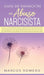 Guía de sanación del abuso narcisista: ¡Sigue la guía esencial de recuperación de narcisistas, sana y deja atrás una relación emocional abusiva! ¡Recu by Marcos Romero