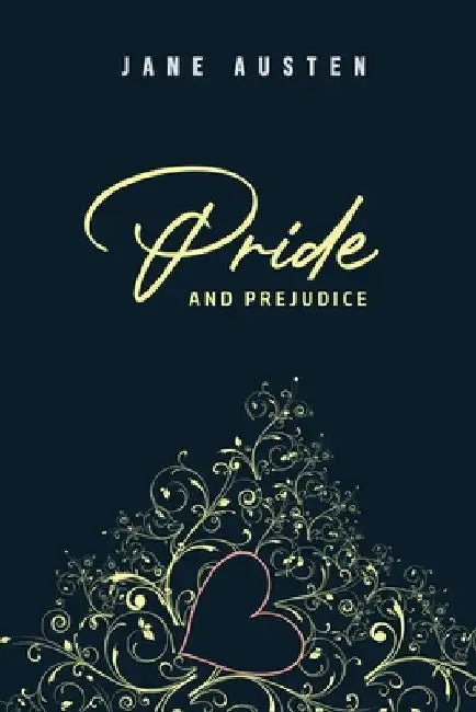 Pride and Prejudice by Jane Austen