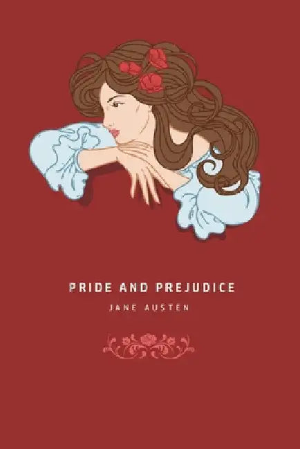 Pride and Prejudice by Jane Austen