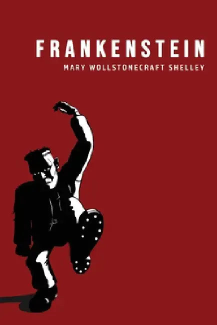 Frankenstein by Mary Wollstonecraft Shelley