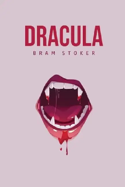 Dracula by Bram Stoker