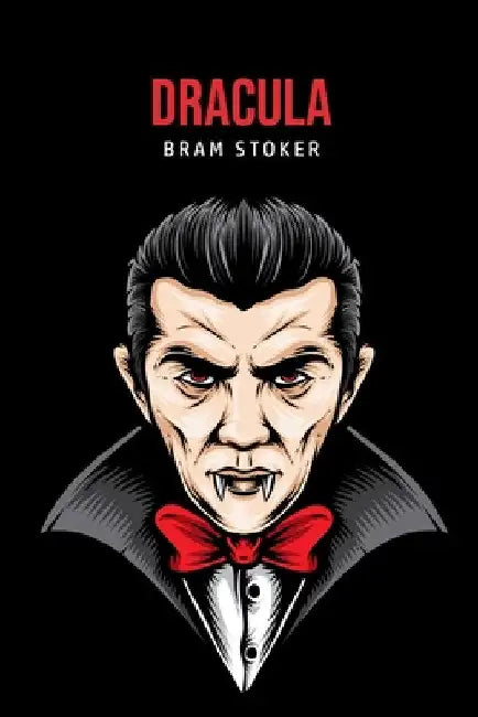 Dracula by Bram Stoker