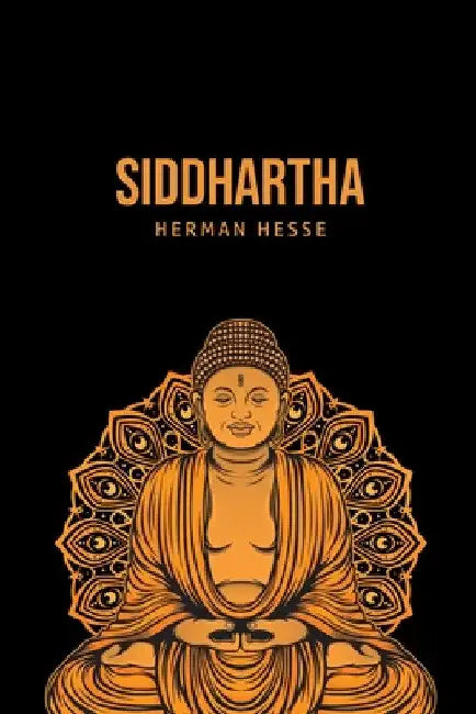 Siddhartha by Hermann Hesse