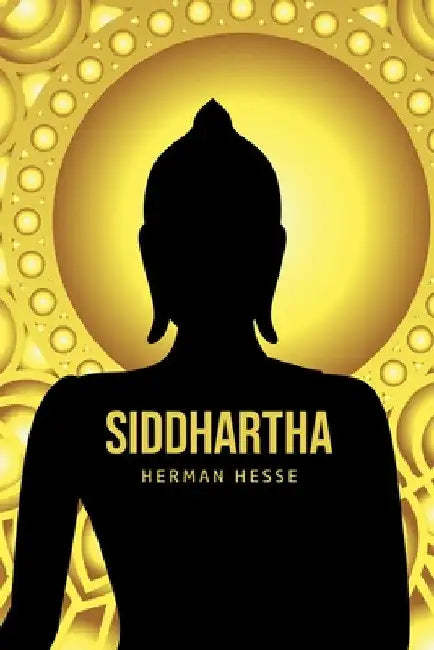 Siddhartha by Hermann Hesse