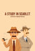 A Study in Scarlet by Arthur Conan Doyle
