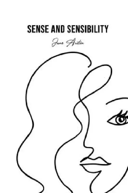 Sense and Sensibility by Jane Austin