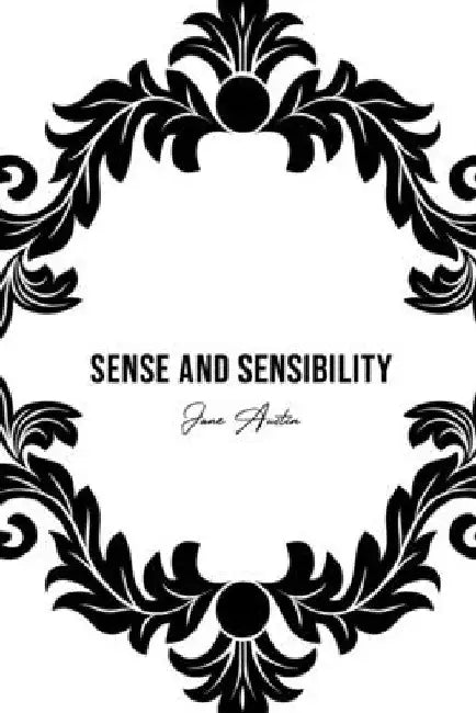 Sense and Sensibility by Jane Austin