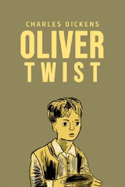 Oliver Twist by Charles Dickens