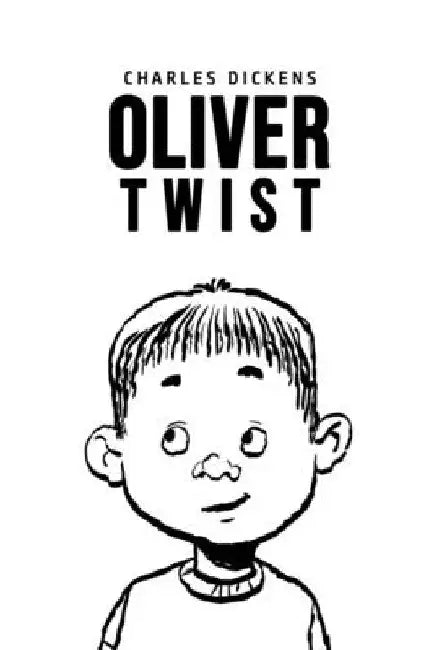 Oliver Twist by Charles Dickens