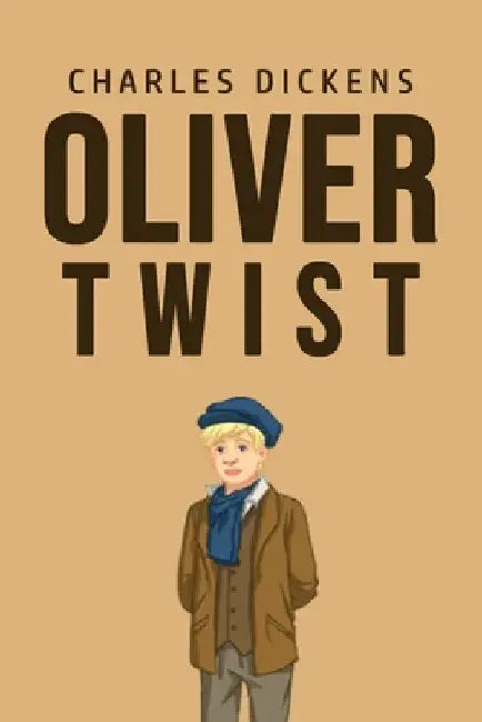 Oliver Twist by Charles Dickens