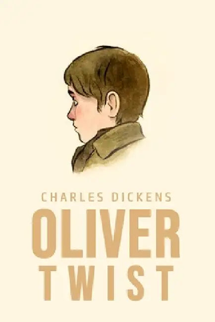 Oliver Twist by Charles Dickens