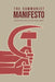 The Communist Manifesto by Karl Marx