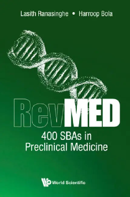 Revmed 400 Sbas in Preclinical Medicine by Lasith Ranasinghe