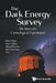The Dark Energy Survey: The Story of a Cosmological Experiment by Ofer Lahav