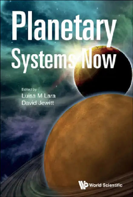 Planetary Systems Now by Luisa M. Lara