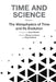 The Time and Science - Volume 1: Metaphysics of Time and Its Evolution by Remy Lestienne
