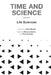 Time and Science - Volume 2: Life Sciences by Remy Lestienne