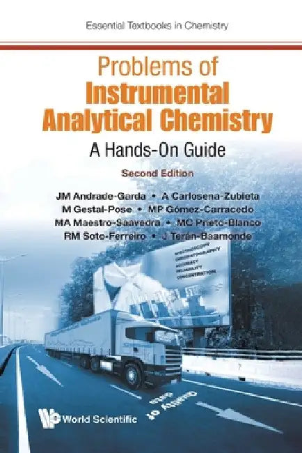 Problems of Instrumental Analytical Chemistry: A Hands-On Guide (Second Edition) by Jose Manuel Andrade Garda