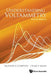 Understanding Voltammetry (Fourth Edition) by Richard Guy Compton