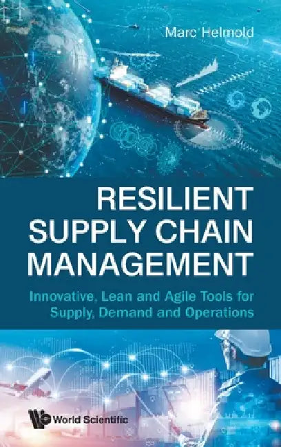 Resilient Supply Chain Management by Helmold Marc