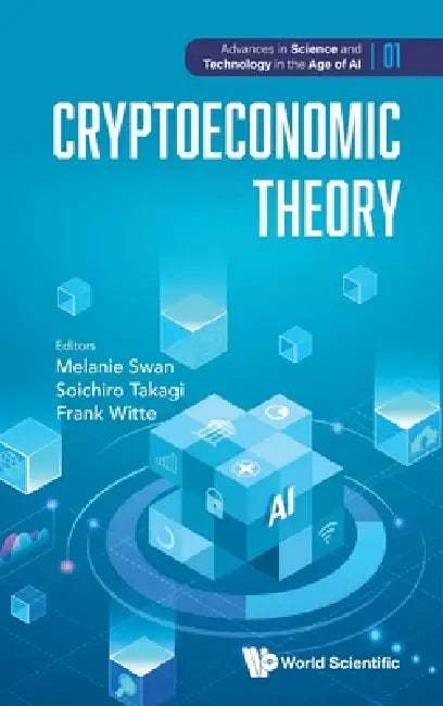 Cryptoeconomic Theory by Swan Melanie
