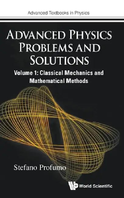 Adv Phy Problems & Solution (V1) by Profumo Stefano