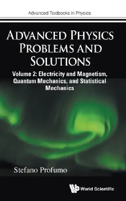 Adv Phy Problems & Solution (V2) by Profumo Stefano
