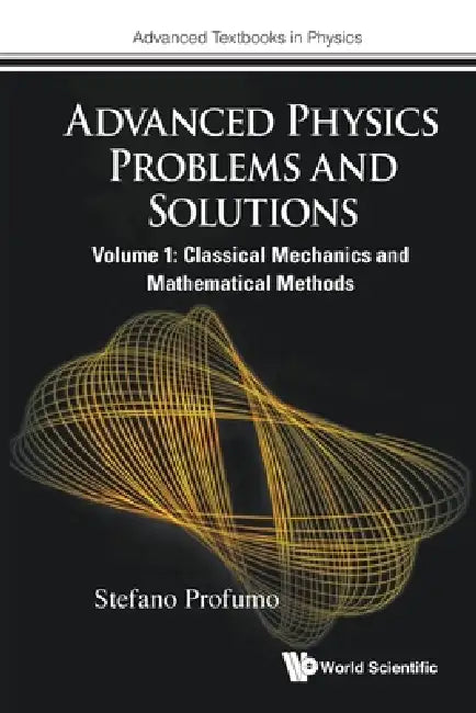 Adv Phy Problems & Solution (V1) by Profumo Stefano