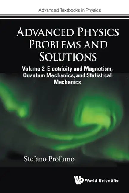 Adv Phy Problems & Solution (V2) by Profumo Stefano