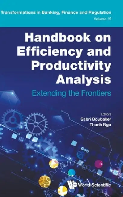 Handbook on Efficiency and Productivity Analysis by Boubaker Sabri