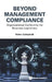 Beyond Management Compliance by Gottschalk Petter