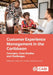 Customer Experience Management in the Caribbean: Concepts, Case Studies and Challenges by Leslie-Ann Jordan