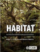 Habitat: The Fundamental Unit for Understanding and Conserving Nature by Dennis, Roger L. H.