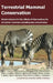 Terrestrial Mammal Conservation: Global Evidence for the Effects of Interventions for Terrestrial Mammals Excluding Bats and Primates by Nick A. Littlewood