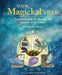 Your Magickal Year: A Guide to Spiritual Practices Through the Seasons by Melinda Lee Holm