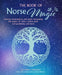 The Book of Norse Magic: Charms, Incantations and Spells Harnessing the Power of Runes, Ancient Gods and Goddesses, and More by Cerridwen Greenleaf