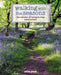 Walking with the Seasons: The Wonder and Science of Being in Step with Nature by Alice Peck